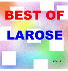 Dieudonné Larose - Best of larose (Vol. 2)