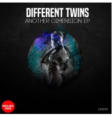 Different Twins - Another Dimension EP