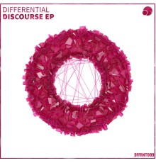 Differential - Discourse EP