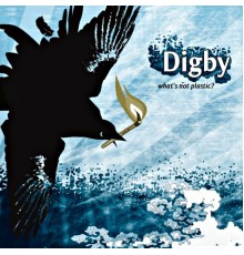 Digby - What's Not Plastic?