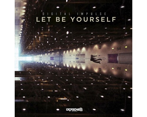 Digital Impulse - Let Be Yourself