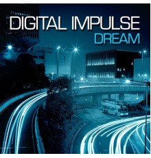 Digital Impulse - Dream