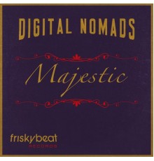 Digital Nomads - Majestic