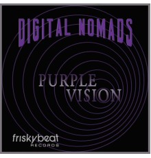 Digital Nomads - Purple Vision