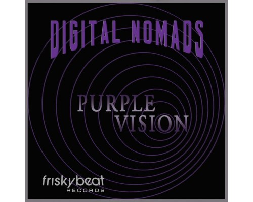 Digital Nomads - Purple Vision