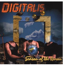 Digitalis - Season Of The Reason