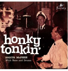 Digits McPhee - Honky Tonkin'