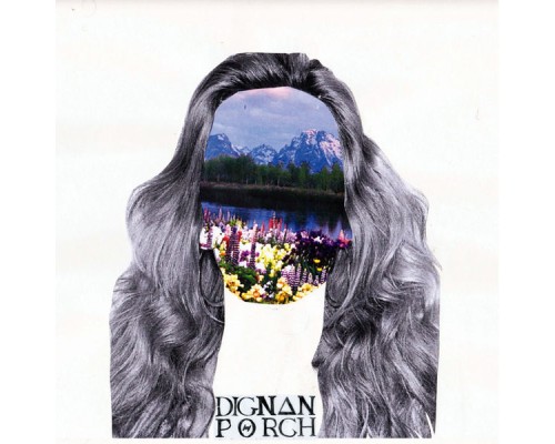 Dignan Porch - Deluded