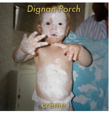 Dignan Porch - Créme