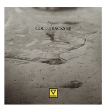 Dijuma - Cold Tracks Ep