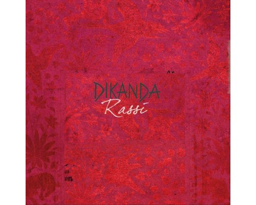 Dikanda - Rassi