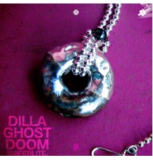 Dilla Ghost Doom - Sniperlite