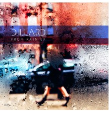 Dillard - From Rain EP