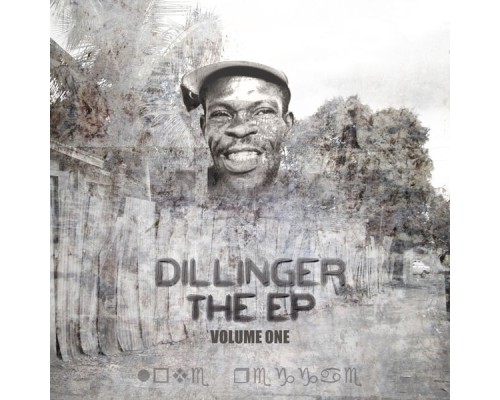 Dillinger - EP Vol 1