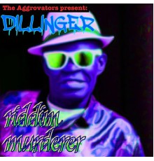 Dillinger - Riddim Murderer