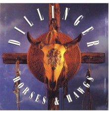 Dillinger - Horses and Hawgs