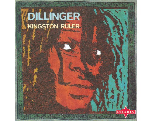 Dillinger - Kingston Ruler CD2