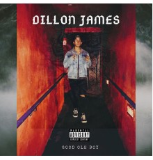 Dillon James - Good Ole Boy