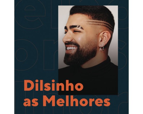 Dilsinho - Dilsinho As Melhores