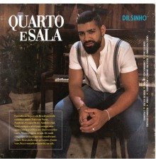 Dilsinho - Quarto e Sala