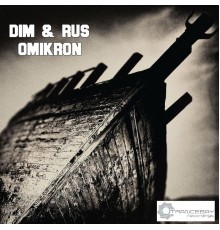 Dim & Rus - Omikron