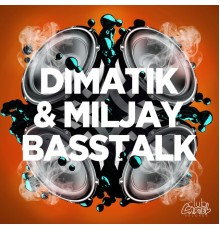 Dimatik - Bass Talk