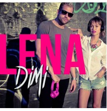 Dimi - Lena