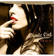 Dimie Cat - Pin Me Up