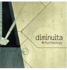 Diminuita - Arhythmology