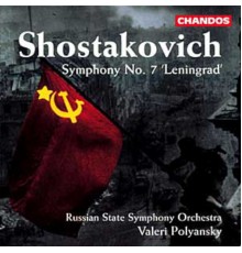 Dimitri CHOSTAKOVITCH - SYMPHONIE No. 7 ''LENINGRAD''