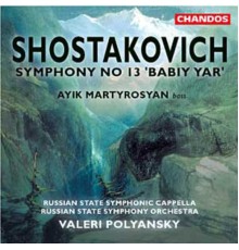 Dimitri Chostakovitch - Symphonie  n°13 ''Babi Yar''