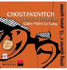 Dimitri Chostakovitch - Quatuors à cordes (Intégrale, volume 6)