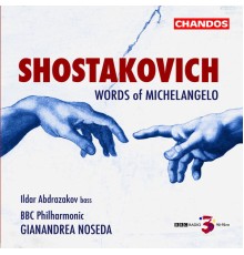 Dimitri Chostakovitch - Suite sur des paroles de Michel-Ange