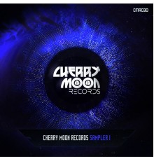 Dimitri Cooman, NÜWA (BE), Mark Broom, BolsteR, SHDDR, Benn-X, Lina Respen, Fred Hush and Danny C - Cherry Moon Records Sampler I