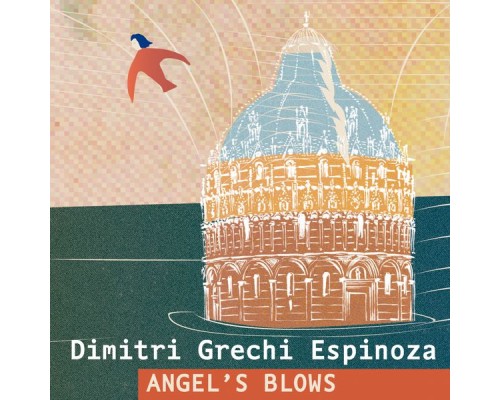 Dimitri Grechi Espinoza - Angel's Blows