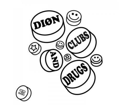 Diøn - Clubs and Drugs