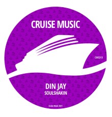 Din Jay - Soulshakin