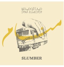 Dina El Wedidi - Slumber