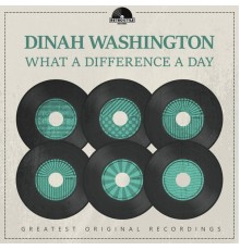 Dinah Washington - What a Difference a Day Makes