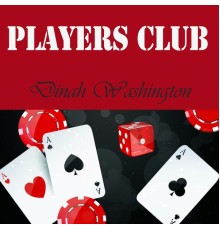 Dinah Washington - Players Club