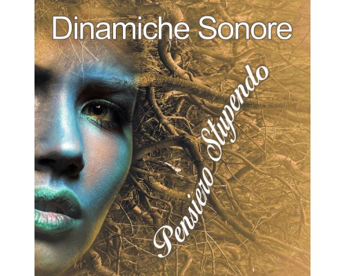 Dinamiche Sonore - Pensiero stupendo