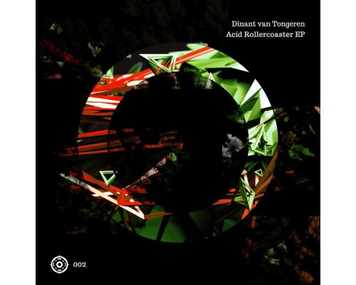 Dinant Van Tongeren - Acid Rollercoaster