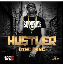 Ding Dong - Hustler - Single