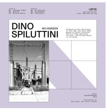 Dino Spiluttini - No Horizon