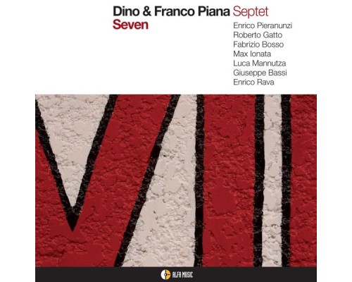 Dino & Franco Piana Septet - Seven