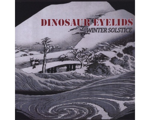 Dinosaur Eyelids - Winter Solstice