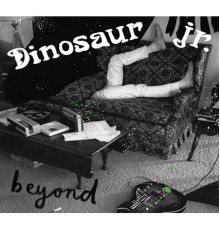 Dinosaur Jr. - Beyond