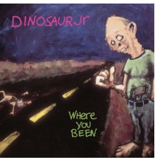 Dinosaur Jr. - Where You Been