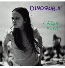 Dinosaur Jr. - Green Mind