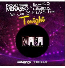 Diogo Menasso & Eurico Lisboa - Tonight